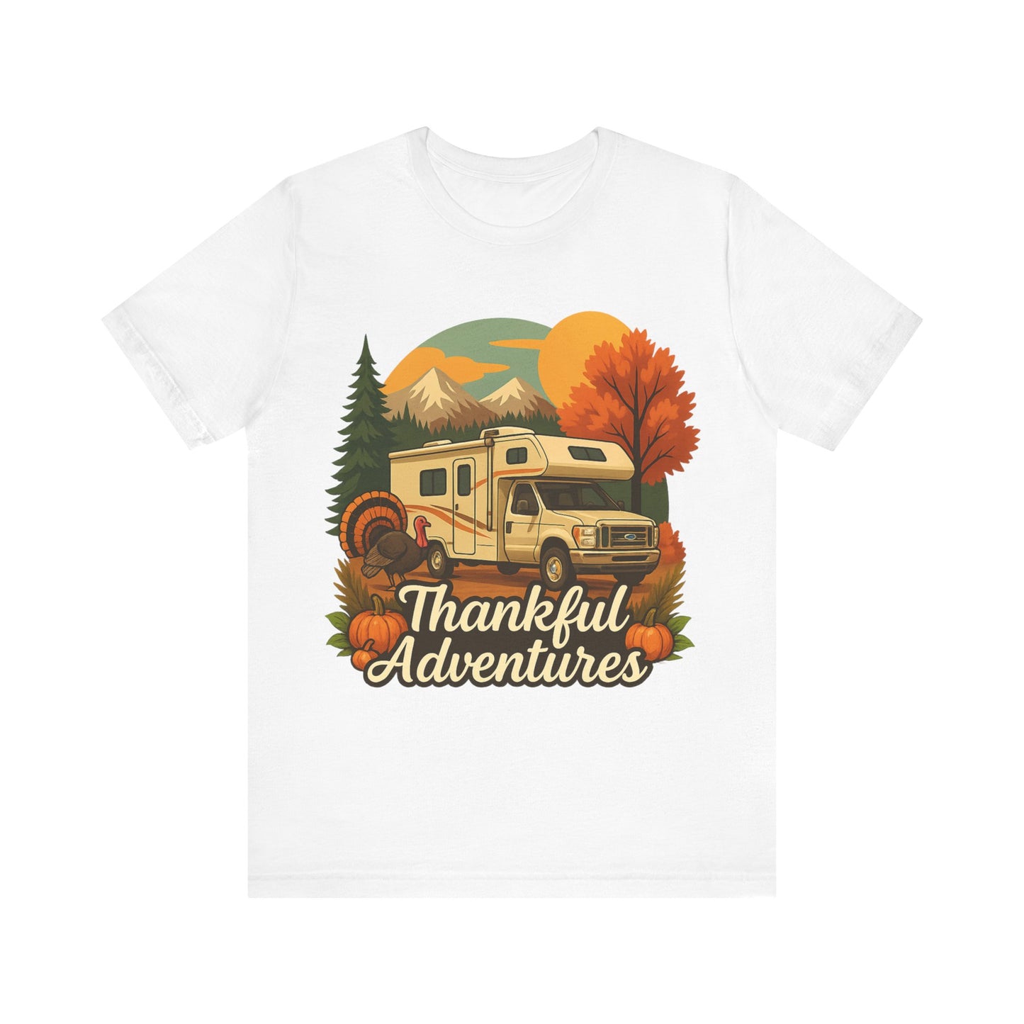 Thankful Adventures RV Camping T-Shirt – Fall Road Trip Thanksgiving Tee