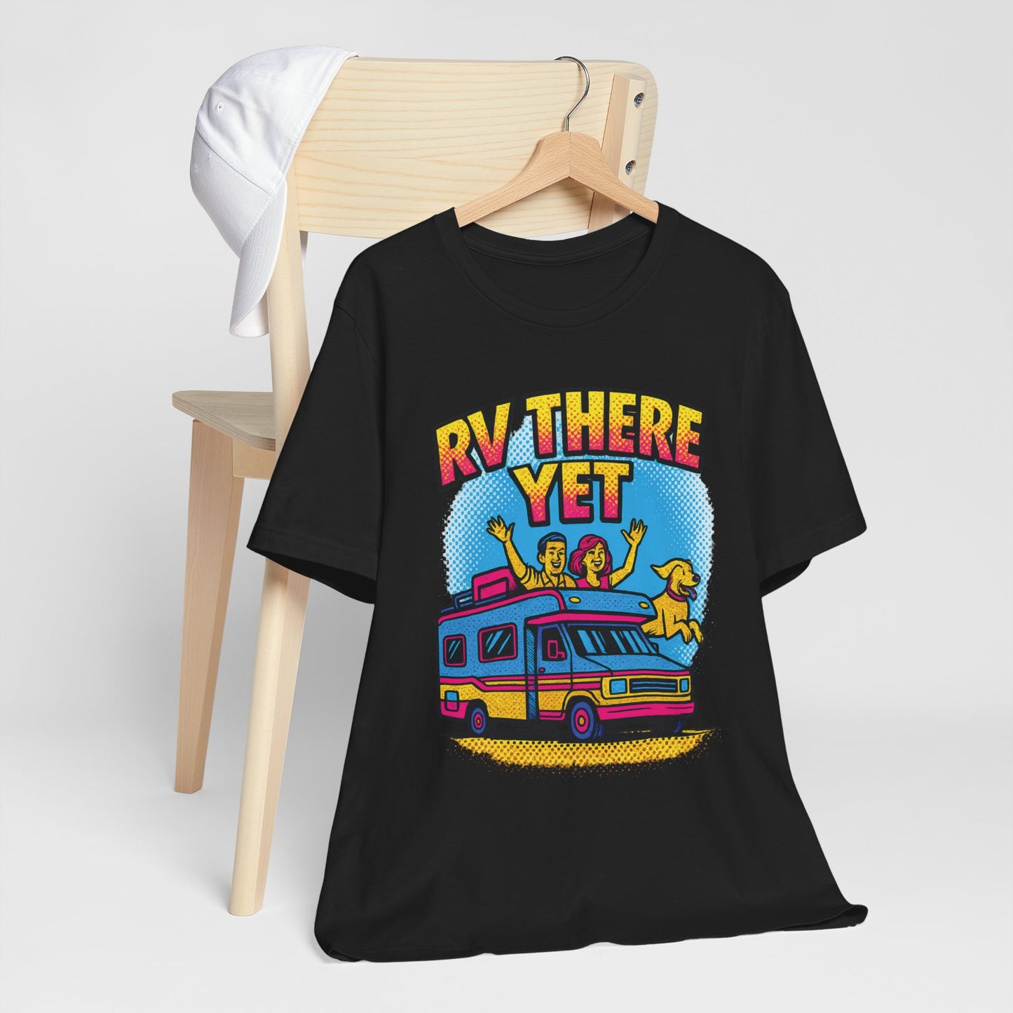 RV There Yet T-Shirt – Funny Pop Art Camping & Road Trip Tee for RV Lovers