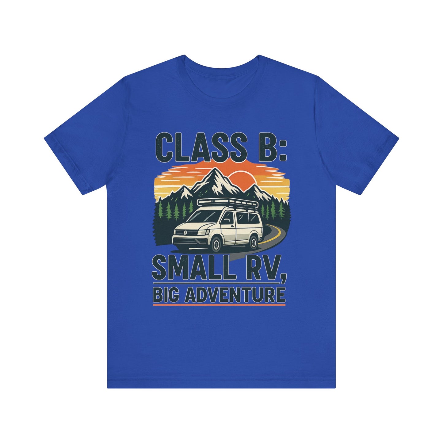 Small RV, Big Adventure Camper Van Shirt – Class B RV Camping Tee