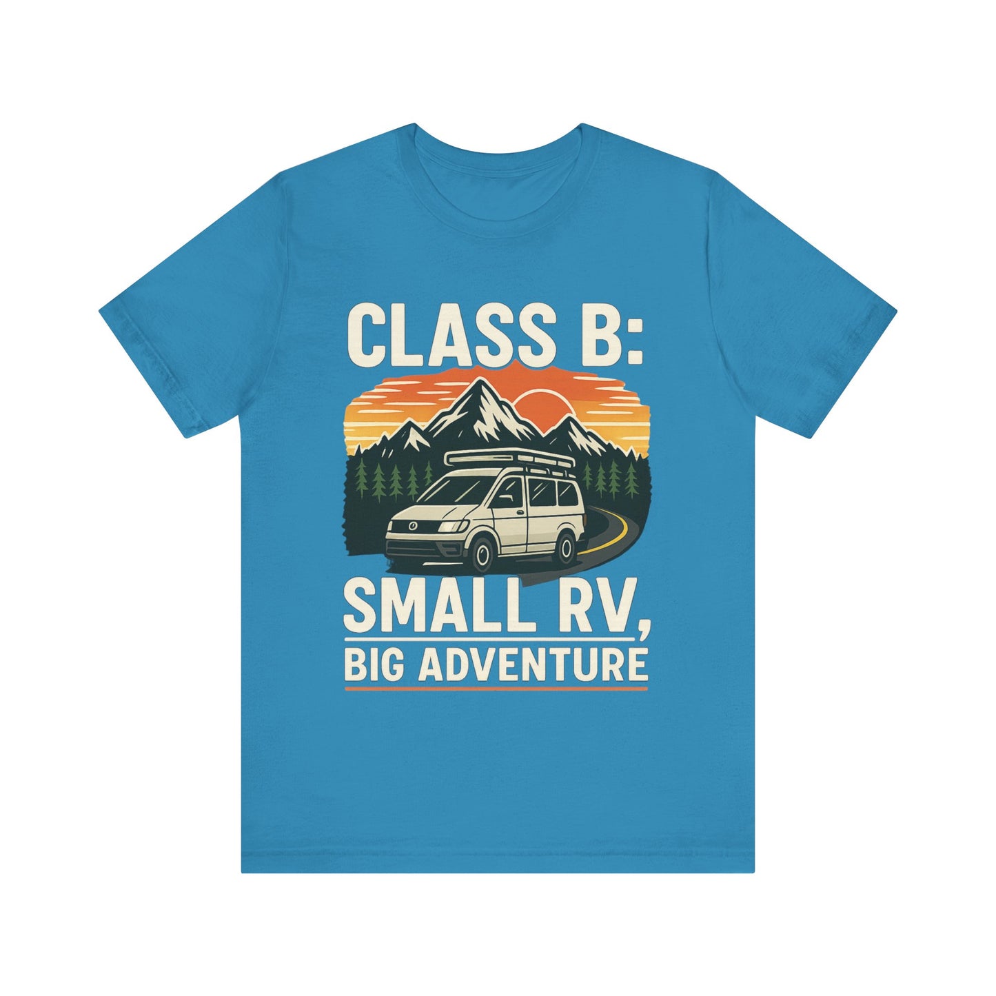 Small RV, Big Adventure Camper Van Shirt – Class B RV Camping Tee