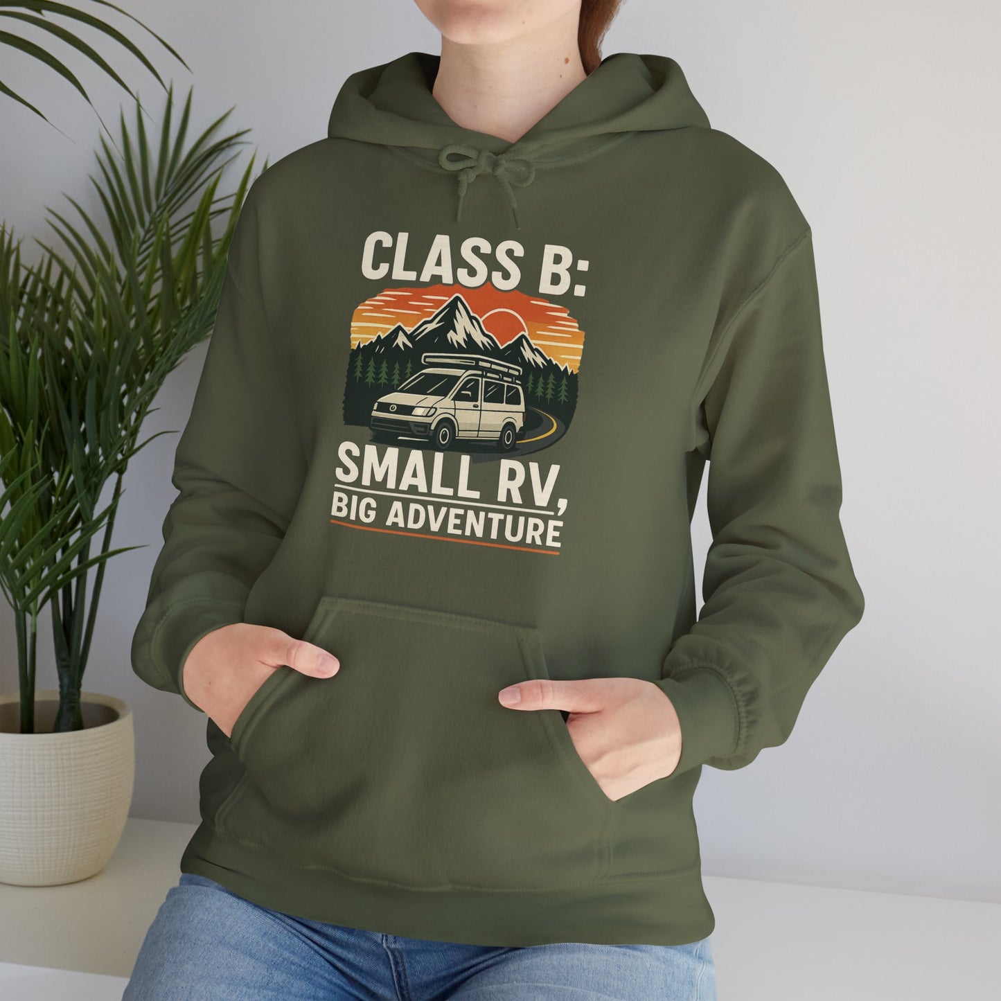 Class B: Small RV, Big Adventure Hoodie - Cozy Travel Sweatshirt