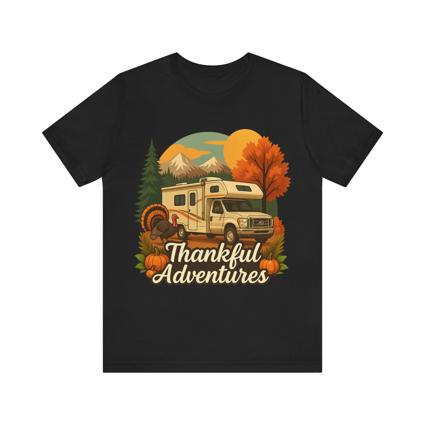 Thankful Adventures RV Camping T-Shirt – Fall Road Trip Thanksgiving Tee