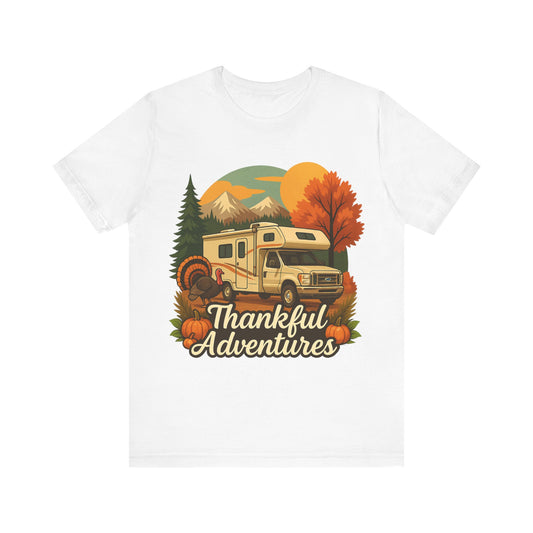 Thankful Adventures RV Camping T-Shirt – Fall Road Trip Thanksgiving Tee