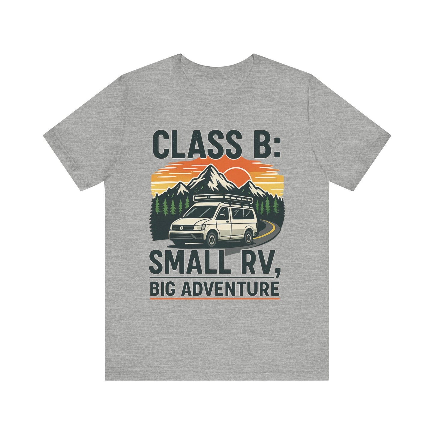Small RV, Big Adventure Camper Van Shirt – Class B RV Camping Tee
