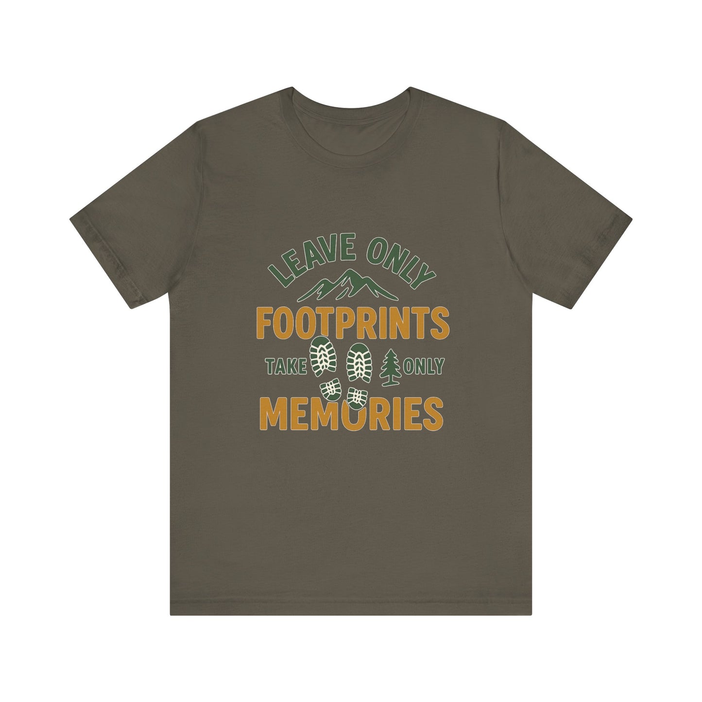 Leave Only Footprints Take Only Memories T-Shirt – Hiking & Nature Conservation Tee