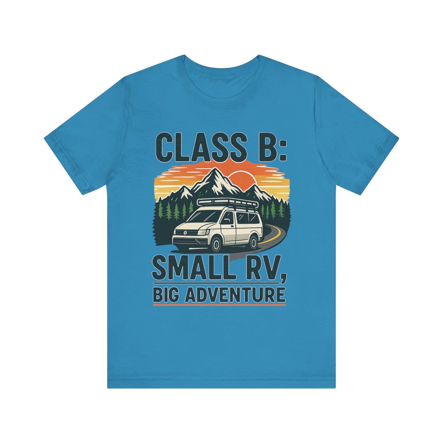 Small RV, Big Adventure Camper Van Shirt – Class B RV Camping Tee