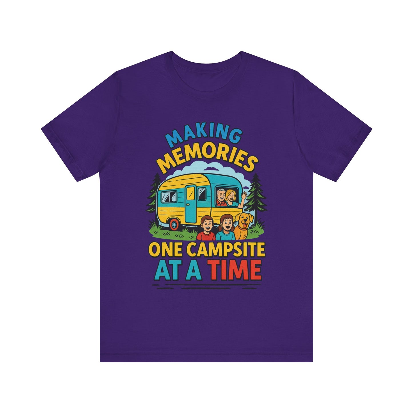 Making Memories One Campsite at a Time T-Shirt – Fun Camping & RV Life Tee for Outdoor Adventures