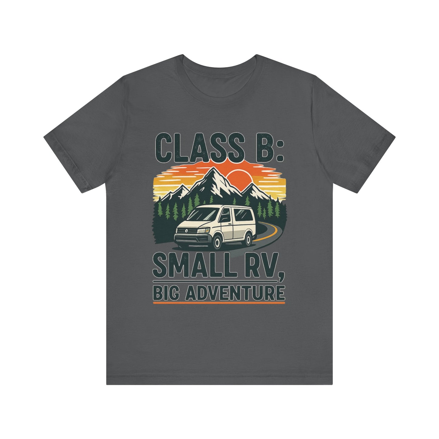 Class B Camper Van T-Shirt – Small RV, Big Adventure Outdoor Camping Tee
